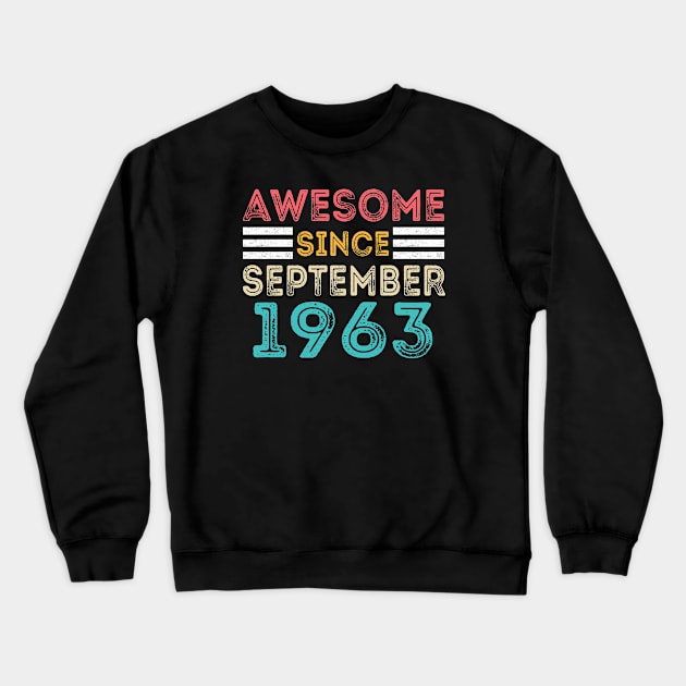 Awesome Since September 1963 Crewneck Sweatshirt by MEDtee